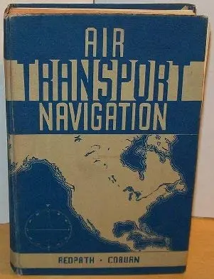 Air Transport Navigation [Hardcover] Peter H. Redpath 1