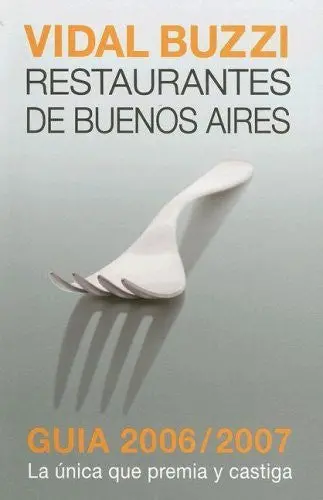 Restaurantes De Buenos Aires (Spanish Edition) [Paperback] Fernando Vidal Buzzi 1