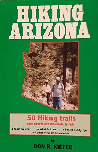 Hiking Arizona [Paperback] Kiefer, Don R. 1