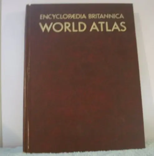 Encyclopedia Britannica World Atlas (Unabridged) [Hardcover] William Benton 1