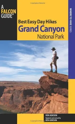 Best Easy Day Hikes Grand Canyon National Park (Best Easy Day Hikes Series) Adkison, Ron 1