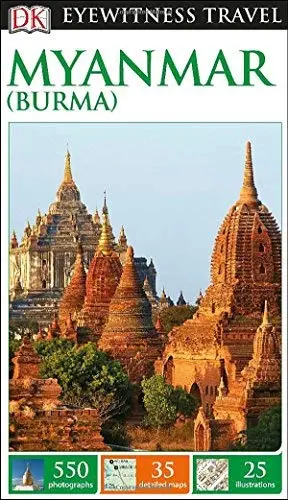 Dk Eyewitness Travel Guide: Myanmar (Burma) (Dk Eyewitness Travel Guides) Dk 1