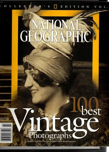 National Geographic Collector's Ed. : 100 Best Vintage Photographs" (Vol. 8) [Paperback] National Geographic 1