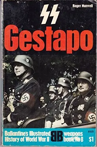 Ss And Gestapo: Rule By Terror (Weapons Book, No8) [Paperback] Manvell, Roger 1
