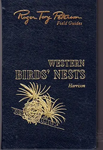 Western Birds' Nests [Leather Bound] Harrison, Hal H. And Mada Harrison 1