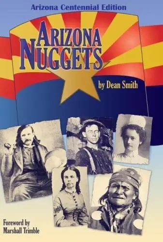 Arizona Nuggets [Paperback] Smith, Dean 1
