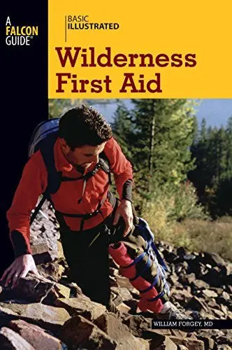Basic Illustrated Wilderness First Aid (Basic Illustrated Series) Forgey M.D., William And Levin, Lon 1