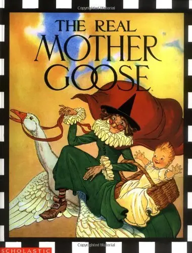 The Real Mother Goose [Hardcover] Unknown Author 1