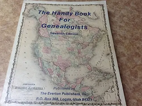 The Handy Book For Genealogist 7Th Edition [Hardcover] Editor George B. Everton 1