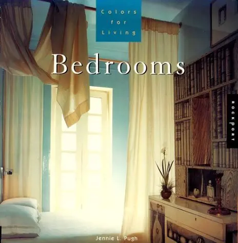 Colors For Living: Bedrooms Pugh, Jennie L. 1