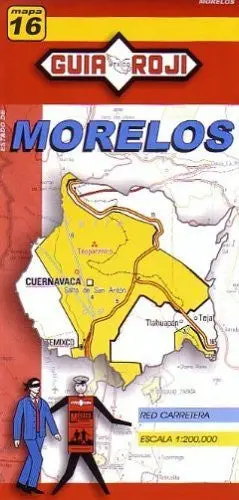 Morelos State Map #16 1:200 000 Guia Roji (English And Spanish Edition) Guia Roji 1