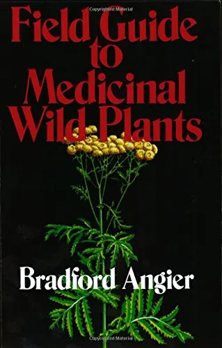 Field Guide To Medicinal Wild Plants Bradford Angier And Arthur J. Anderson 1