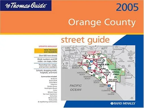 The Thomas Guide 2005 Orange County: Street Guide Directory [Paperback] Unknown Author 1