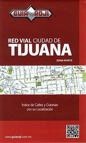 Red Vial Ciudad De Tijuana - Zona Norte (2013) [Paperback] Varios 1