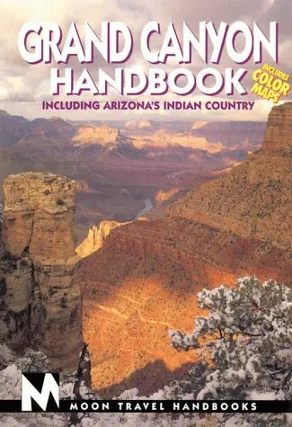Grand Canyon Handbook: Including Arizona's Indian Country (Grand Canyon Handbook, 1St Ed) [Paperback] Bill Weir 1
