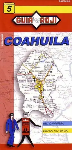 Coahuila State Map By Guia Roji (English And Spanish Edition) Guia Roji 1
