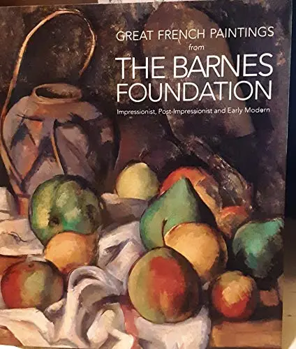 Great French Paintings From The Barnes Foundation [Hardcover] (Various) 1
