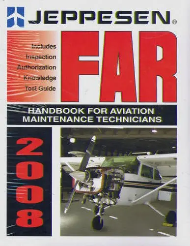 Far Handbook For Aviation Maintenance Technicians 2008 [Paperback] Jeppesen 1
