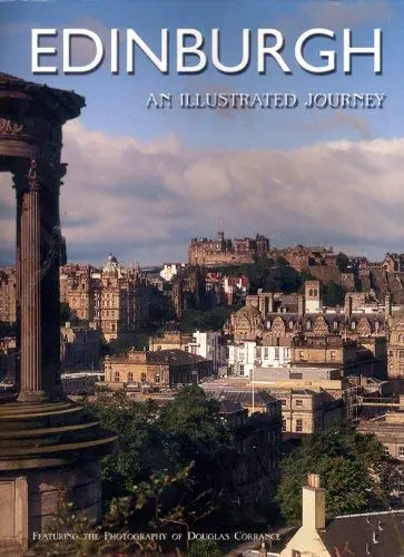 Edinburgh Illustrated Journey [Hardcover] Corrance, Douglas; Fitzpatrick, Karen 1