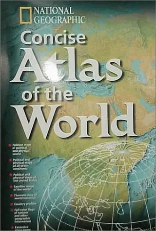 National Geographic Concise Atlas Of The World (Direct Mail Edition) National Geographic Society 1