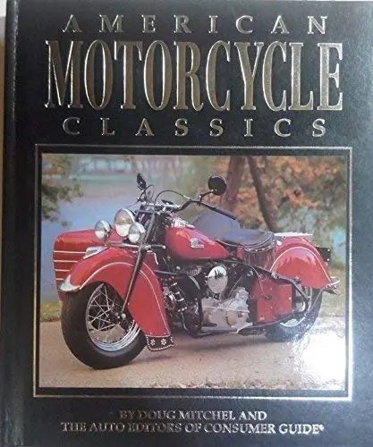 American Motorcycle Classics Mitchel, Doug 1