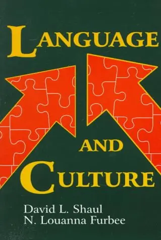 Language And Culture Shaul, David Leedom And Furbee, N. Louanna 1