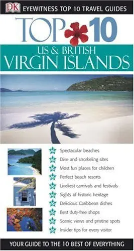 Dk Eyewitness Top 10 U.S & British Virgin Islands (Dk Eyewitness Top 10 Travel Guides) Lohr, Lynda 1