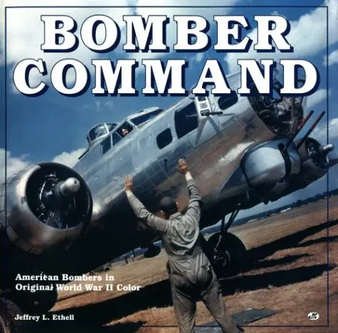 Bomber Command Ethell, Jeffrey L. 1