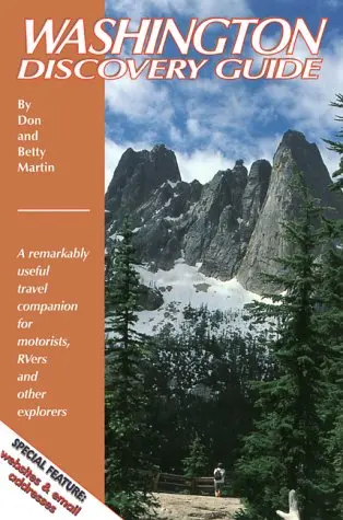 Washington Discovery Guide: A Remarkably Useful Travel Companion For Motorists, Rvers, And Other Explorers Martin, Betty Woo; Martin, Don W. And Shockley, Bob 1