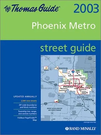 Thomas Guide 2003 Phoenix Metro Street Guide Thomas Brothers Maps 1
