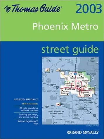 Thomas Guide 2003 Phoenix Metro Street Guide Thomas Brothers Maps 1