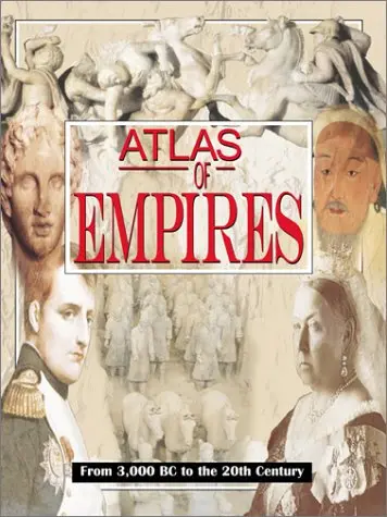 Historical Atlas Of Empires Farrington, Karen 1