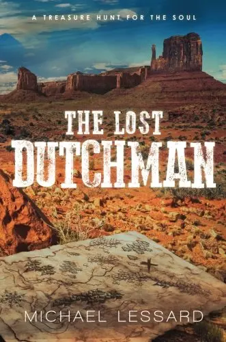 The Lost Dutchman Lessard, Michael 1