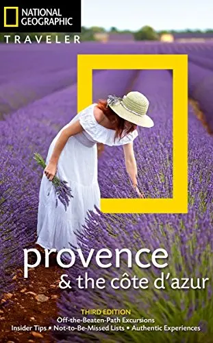 National Geographic Traveler: Provence And The Cote D'azur, 3Rd Edition (National Geographic Traveler Provence & The Cote D'azur) Kennedy, Barbara Noe 1