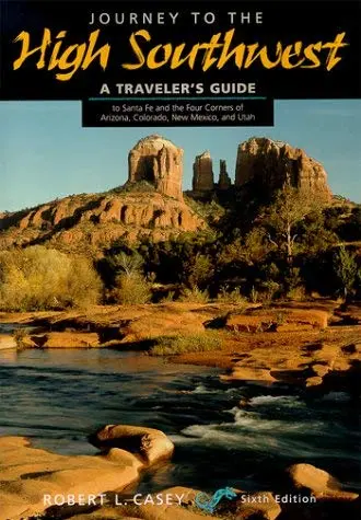 Journey To The High Southwest [Paperback] Robert L. Casey 1