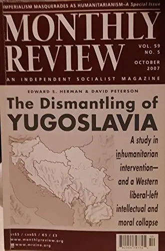 Monthly Review: An Independent Socialist Magazine (Volume 59, No. 5), October 2007 [Paperback] Edward S Herman 1