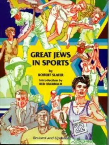 Great Jews In Sports Slater, Robert 1