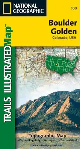 Trails Illustrated Boulder Golden: Colorado, Usa [Map] 1