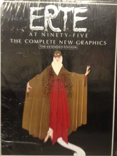 Erte At Ninety Five: The Complete New Graphics, Extended Edition [Hardcover] Erte And Marshall Lee 1