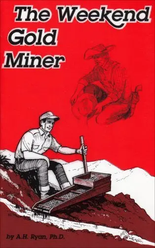 The Weekend Gold Miner 1