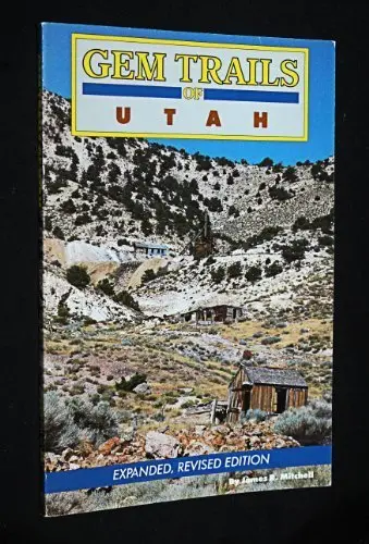 Gem Trails Of Utah By James R. Mitchell (1987-09-03) [Unknown Binding] Unknown Author 1