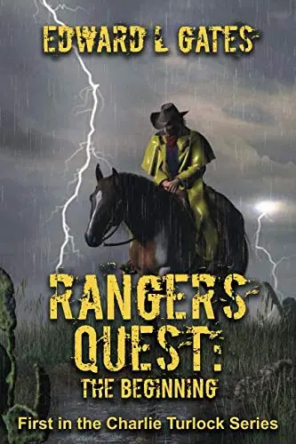 Ranger's Quest: The Beginning [Paperback] Gates, Edward L 1