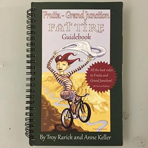 Fruita-Grand Junction Fat Tire Guidebook [Spiral-Bound] 1