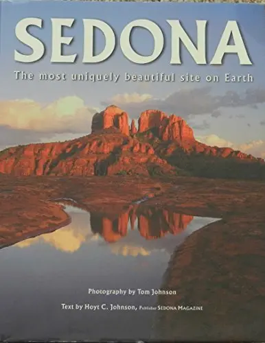 Sedona: The Most Uniquely Beautiful Site On Earth (Collectible - Like New) 1