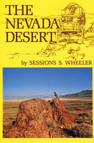 The Nevada Desert [Paperback] Sessions S. Wheeler 1