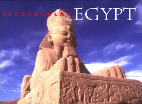 Spectacular Egypt (Specatular Series) El-Dakhakhny, Mohamed 1