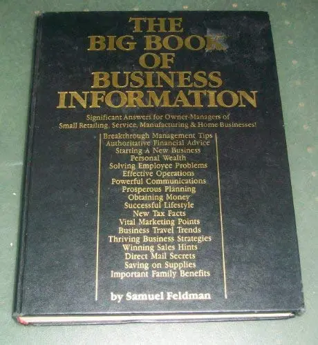 The Big Book Of Business Information Feldman, Samuel 1