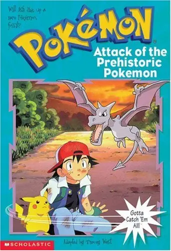 Pokemon Chapter Book #03: Attack Of The Prehistoric Pokemon West, Tracey 1