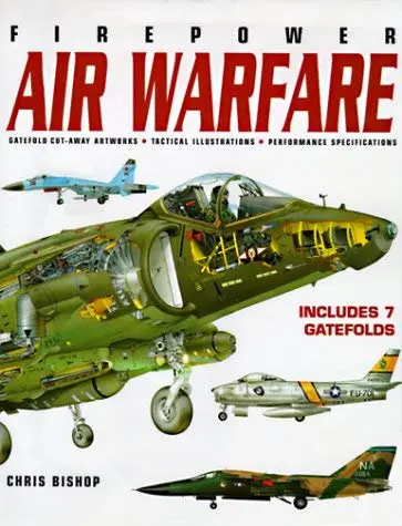 Firepower: Air Warfare Bishop, Chris 1