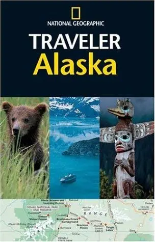 National Geographic Traveler: Alaska Devine, Robert S. 1